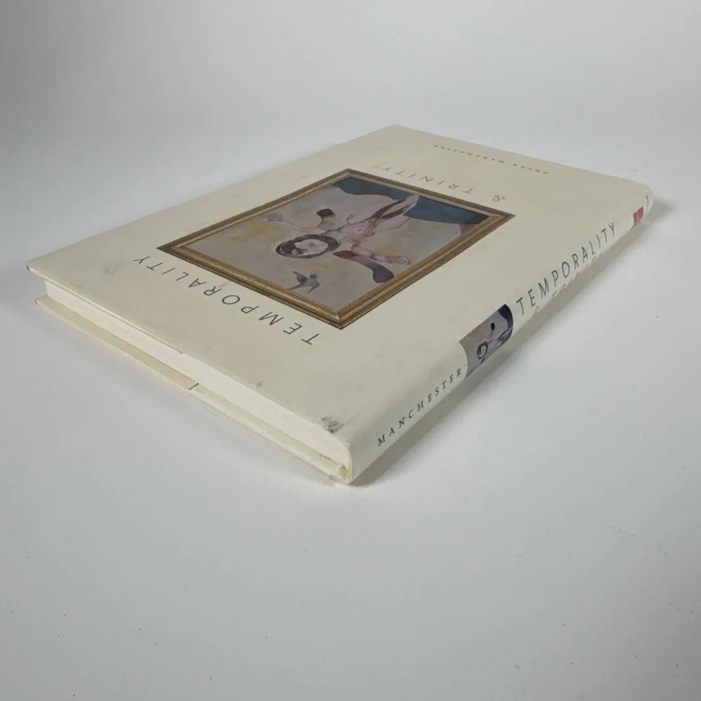 Temporality and Trinity by Manchester,‎ Peter [Hardcover]